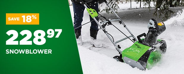 Save 18% on Greenwork snowblower - BMR