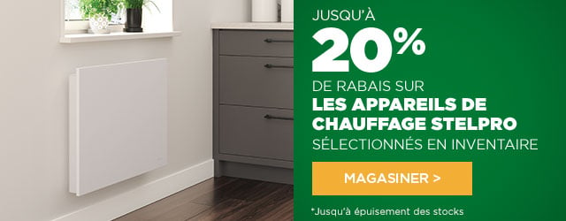 Jusqu'à 20% de rabais sur les appareils de chauffage STELPRO - BMR