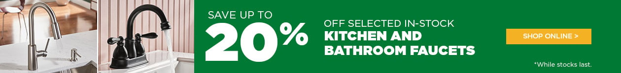 Save 20% on kitchen and bathroom faucets - BMR