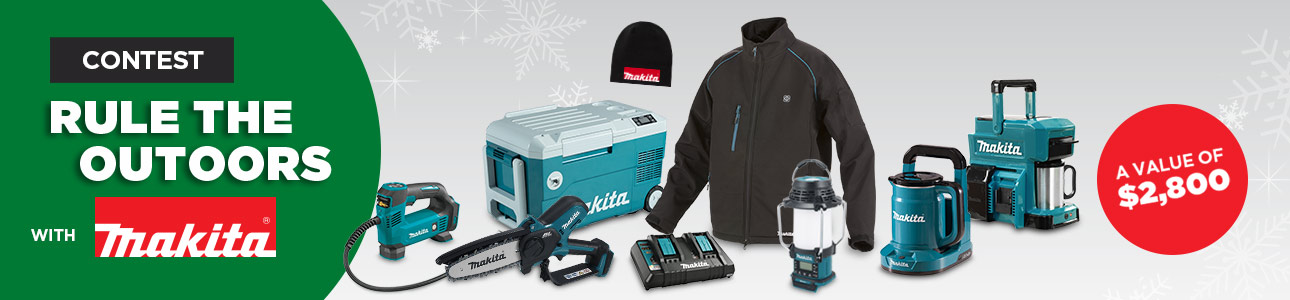 "Rule the outdoors with Makita" Contest - Enter the contest