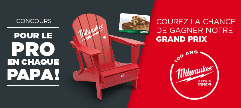 Concours Fête des Pères - Courez la chance de gagner notre grand prix Milwaukee