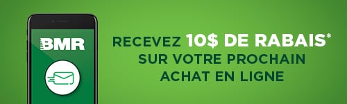 Abonnez-vous à l'infolettre et obtenez 10$ de rabais sur votre prochaine commande en ligne.